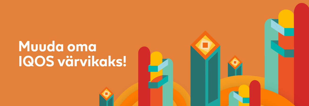 Muuda oma IQOS värvikaks!