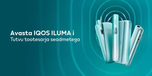 ILUMA i seadmete seeria udusel türkiissinisel taustal. Tekst: Uus IQOS ILUMA i. Tutvu uue tooteseeriaga. Nupp tekstiga Avasta